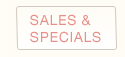 Sales and Specials